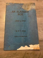 W. P. Wilkes: Alabama Boy, An:  1880 to 1902 (Folklore of the Deep South)