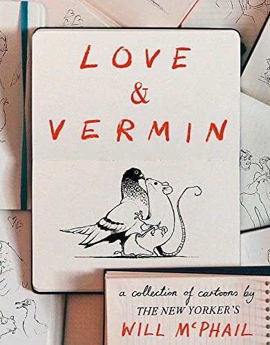 Love & Vermin: A Collection of Cartoo..., McPhail, Will - Picture 1 of 2