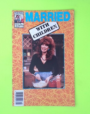 Married...With Children #7 Vol. 1 1991 Now Comics We Combine Ship RY74-260