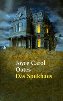 Das Spukhaus  von Oates, Joyce C. | Buch | Zustand gut