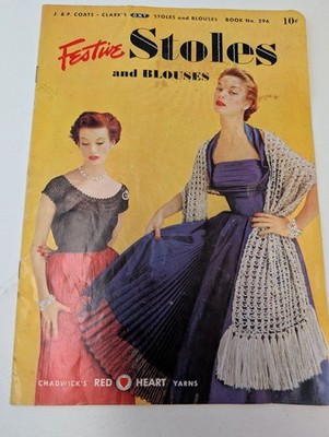 Vintage 1952 J&P Coats Clark's Red Heart Festive Stoles Blouses Crochet Pattern