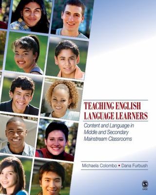 Teaching English Language Learners: Content and Language in Middle and Secondary