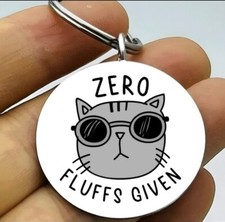 Kitty Cat Zero Fluffs Given Hot Funny Cute Animl Laugh Keychain