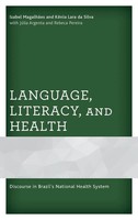 Izabel MagalhãEs (U. A.) | Language, Literacy, And Health | Buch | Englisch