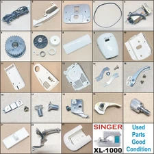 SINGER XL-1000 USED PARTS IN GOOD CONDITION & TESTED SOME FIT XL-150 & XL-100