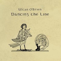 Ultan Obrien - Dancing The Line - Vinyl Record Vl - G3Z