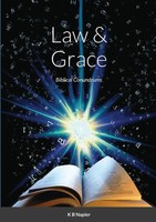 Law & Grace | Biblical Conundrums | Kenneth Napier | Taschenbuch | Englisch