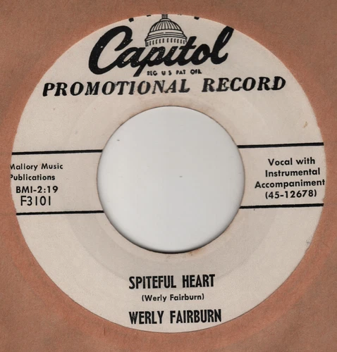 HILLBILLY - WERLY FAIRBURN Spiteful Heart/Cold Weary World CAPITOL