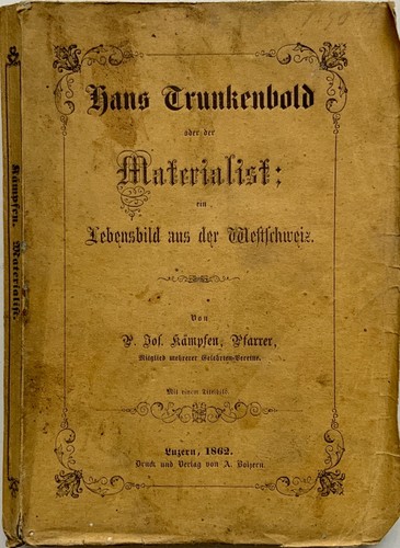 1862 ALCOHOLISM Kaempfen, Joseph. Hans Trunkenbold, oder der Materialist - Picture 3 of 4