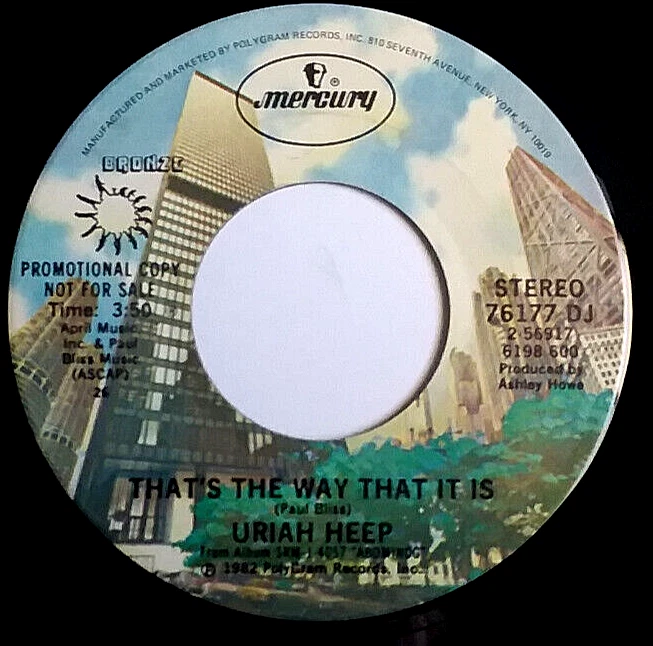 URIAH HEEP - That's The Way That It Is Vinyl  45rpm 1982 Mercury 76177 DJ PROMO Foto 2 de 4