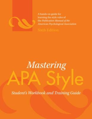 Mastering APA Style: Student's Workboo- spiral-bound, 9781433805578, Association