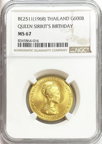 1968 (BE2511) GOLD THAILAND 600 BAHT QUEEN SIRKIT BIRTHDAY NGC MINT STATE 67