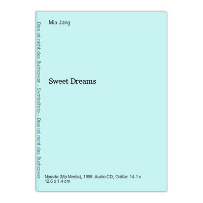 Sweet Dreams Jang, Mia: