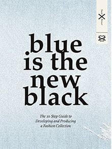 Blue is the New Black: The 10 Step Guide to Develop... | Buch | Zustand sehr gut
