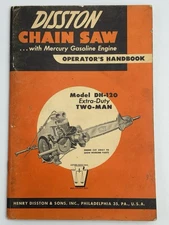 Disston Chain Saw Operator's Handbook - Model DH-120 Extra-Duty Two-Man