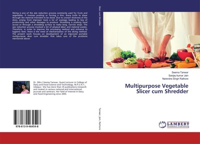Multipurpose Vegetable Slicer cum Shredder | Seema Tanwar (u. a.) | Taschenbuch
