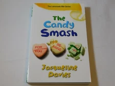 The Lemonade War: The Candy Smash by Jacqueline Davies (2014, Paperback Book) --
