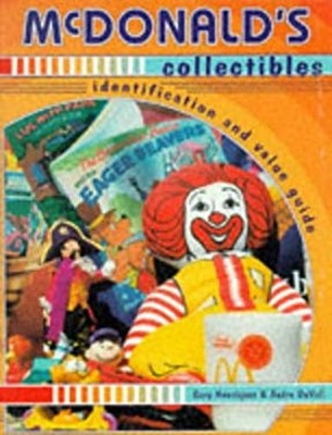 McDonald's Collectibles : Identification and Value Guide Paperbac