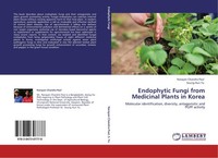 Endophytic Fungi From Medicinal Plants In Korea Seung Hun Yu