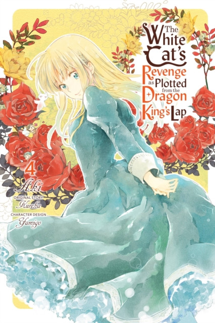 The White Cat's Revenge as Plotted from the Dragon King's Lap, Vol. 4 by Aki Aki