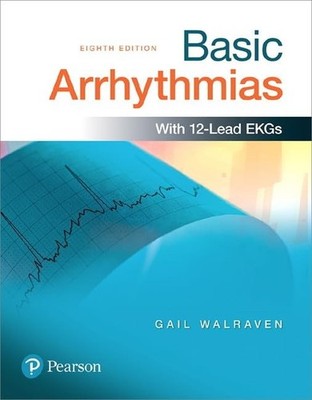 Basic Arrhythmias, Gail Walraven