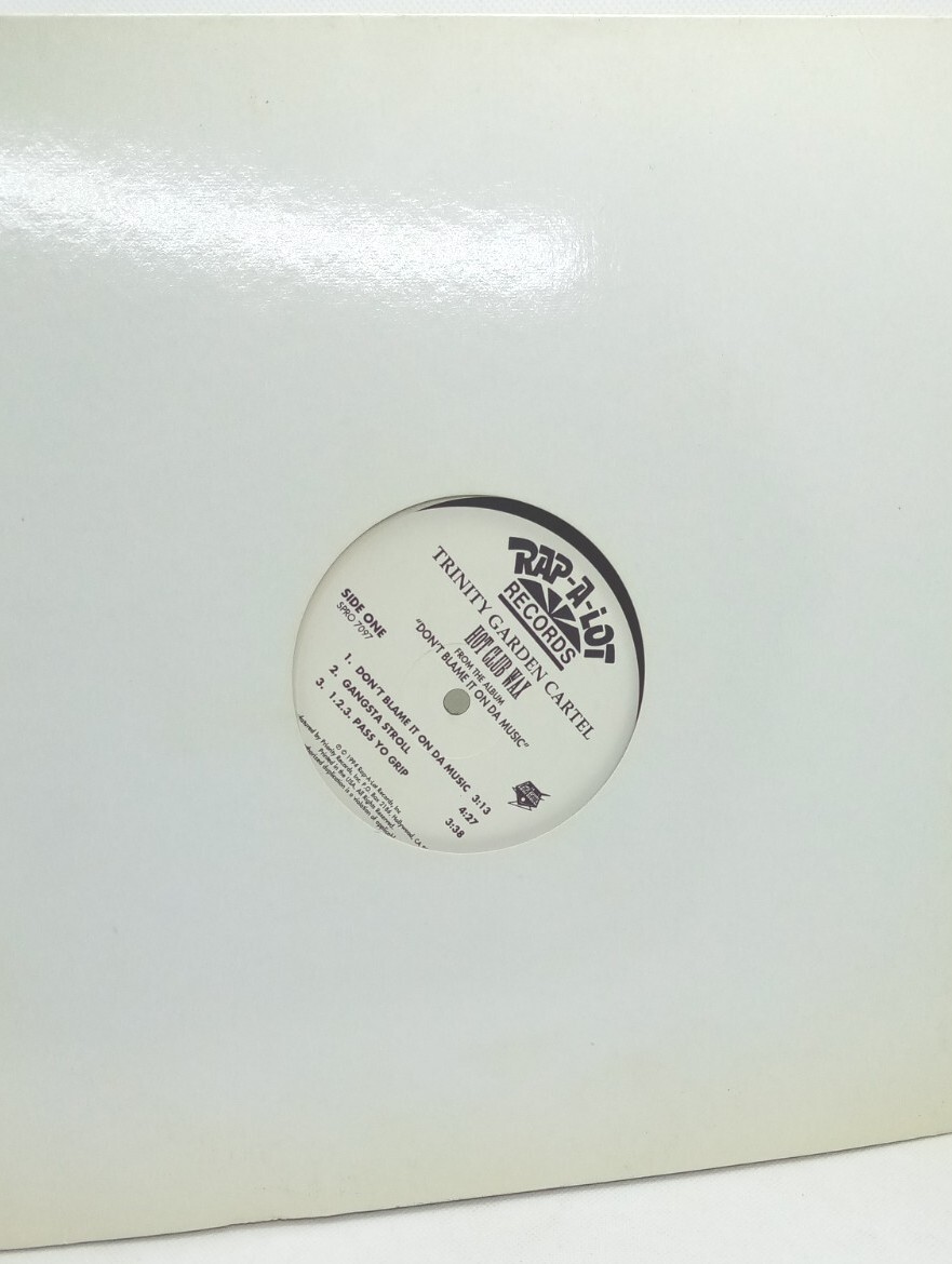 Trinity Garden Cartel Hot Club Wax Don't Blame It On Da Music VG+