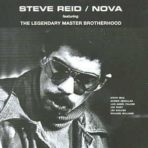 Steve Reid  Featuring The Legendary Master Brotherhood - Nova (CD, Album, RE)