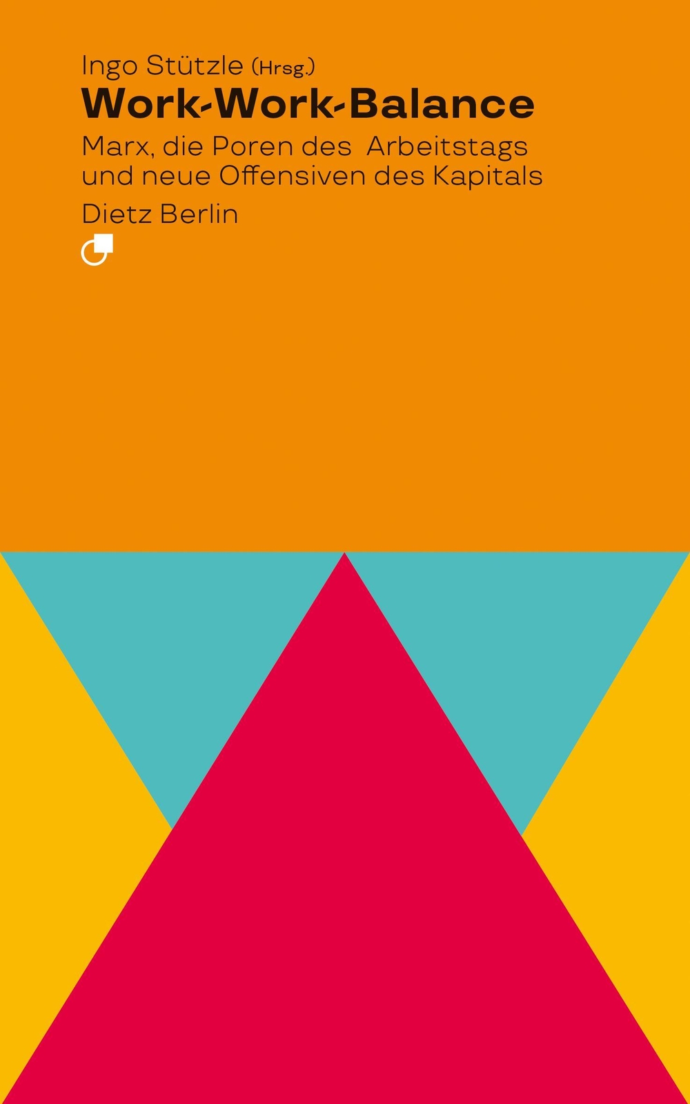 Work-work-balance Ingo Stützle