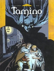 GLENAT Glenat Glenat Glenat Tamino La Sublime Lumière 01 By Nathal-Gibert & Mael
