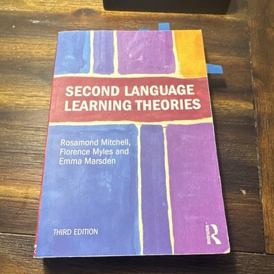Second Language Learning Theories 3rd Ed Paperback Mitchell Myles Marsden 2013