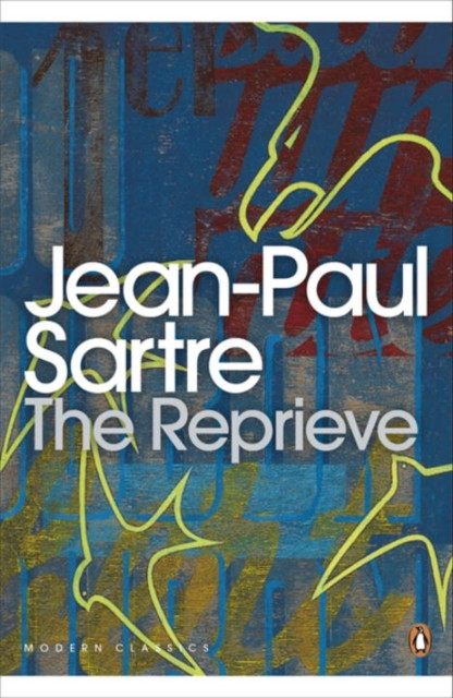 The Reprieve 9780141185781 Jean-Paul Sartre - Free Tracked Delivery