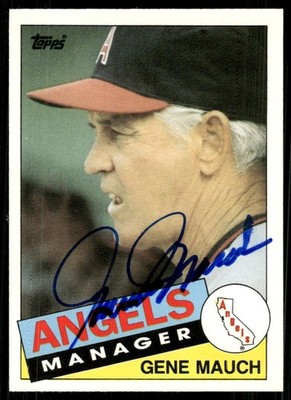1985 Topps GENE MAUCH Signed Card autograph auto ANGELS