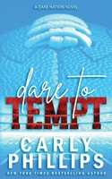 Carly Phillips | Dare To Tempt | Taschenbuch | Englisch (2020) | Dare Nation