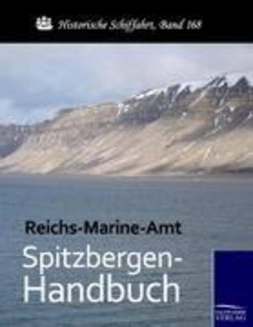 Thumbnail - Reichs-marine-amt | Spitzbergen-handbuch | Taschenbuch | Deutsch