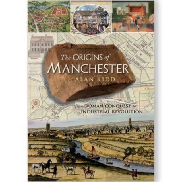 The Origins of Manchester by Alan Kidd (Paperback Book) - Image 4