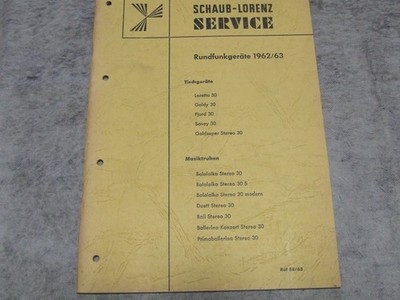Schaub-Lorenz Rundfunkgeräte Service 1962/63  Schaltpläne 57 Seiten