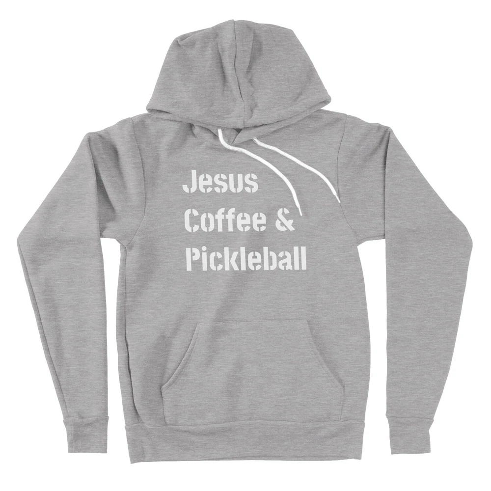 Pickleball Hoodie Sweater Jesus and Coffee Religious Pickleball Apparel faith