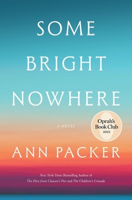Some Bright Nowhere: Oprah s Book Club: A Novel Called ''Extraordinary'' by ...