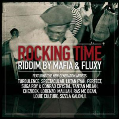 Various Artists Rocking Time Riddim By Mafia and Fluxy (CD) Album