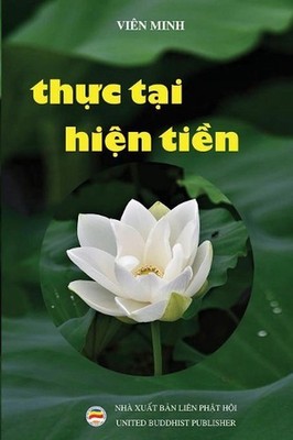 Thc ti hin tin by T?-Kheo Vi?n Minh (Vietnamese) Paperback Book