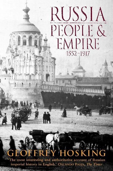 Russia | People And Empire: 1552-1917 | Geoffrey Hosking | Englisch | Buch-image
