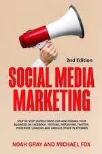 Noah Gray Social Media Marketing (Paperback) (UK IMPORT)