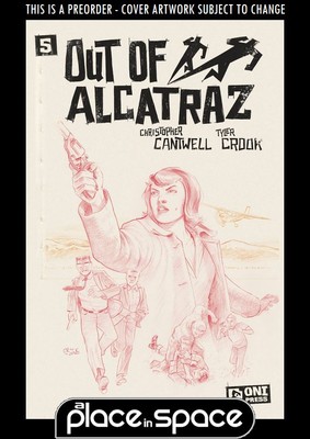 (WK31) OUT OF ALCATRAZ #5C (1:10) CROOKS SKETCH - PREORDER JUL 30TH