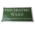 Vintage Psychiatric Ward Sign - Warning Caution Porcelain Gas Pump Sign