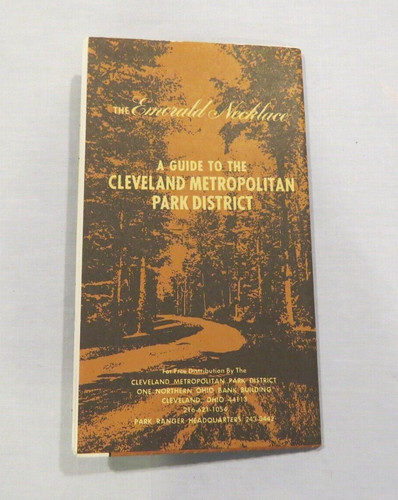 The Emerald Necklace : A Guide to the Cleveland Metropolitan Park District EUC