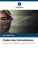 Sazzadul Bari | FäDen Des Extremismus | Taschenbuch | Deutsch (2024) | 228 S.