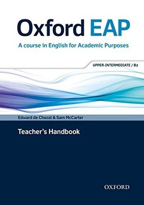 Oxford EAP: Upper-Intermediate/B2: Teacher's Book, DV by Sam McCarter 0194001830