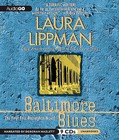 Baltimore Blues by Laura Lippman (CD-Audio, 2010)