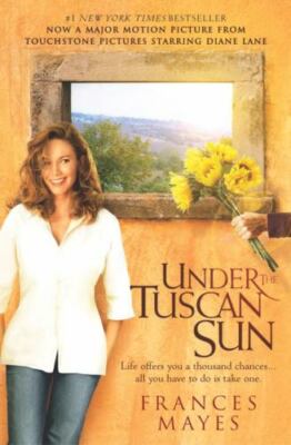 Under the Tuscan Sun: At Home in Italy - 9780767916066, paperback, Frances Mayes