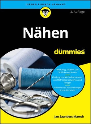 Jan Saunders Maresh Nähen für Dummies